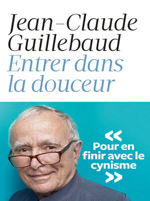 cover image of Entrer dans la douceur